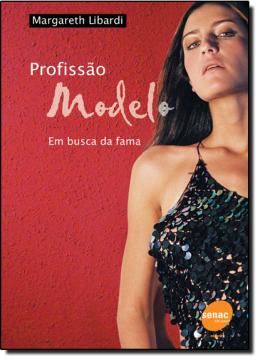 Imagem de PROFISSAO MODELO - EM BUSCA DA FAMA