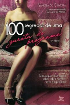 Imagem de 100 SEGREDOS DE UMA GAROTA DE PROGRAMA