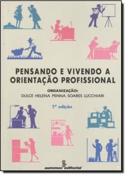 Imagem de PENSANDO E VIVENDO A ORIENTACAO PROFISSIONAL
