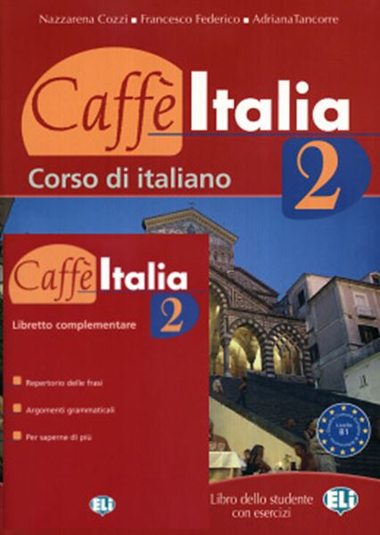 Picture of CAFFE ITALIA 2 - LIBRO DELLO STUDENTE CON ESERCIZI + LIBRETTO COMPLEMENTARE