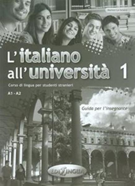 Picture of L´ITALIANO ALL´UNIVERSITA 1 - GUIDA PER L´INSEGNANTE