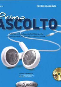 Imagem de PRIMO ASCOLTO (A1-A2) - LIBRO DI CLASSE + CD AUDIO (EDIZIONE AGGIORNATA)