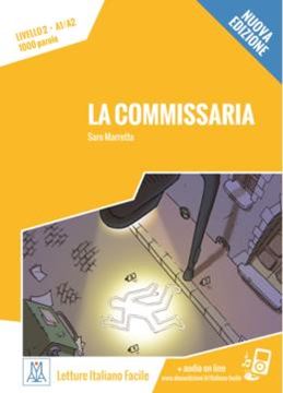 Imagem de LA COMMISSARIA - LIBRO + MP3 ONLINE - NIVEL 2 (A1-A2) - NUOVA EDIZIONE