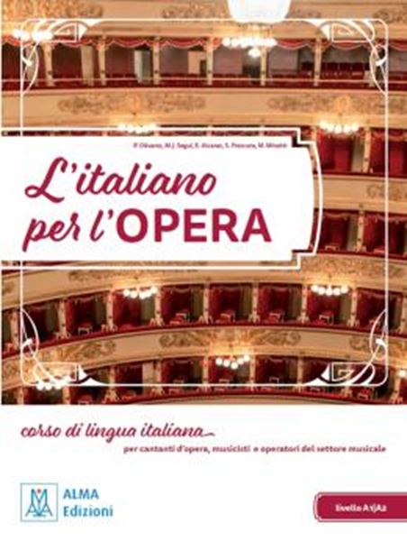 Picture of L´ITALIANO PER L´OPERA - LIVELLO A1/A2 - LIBRO