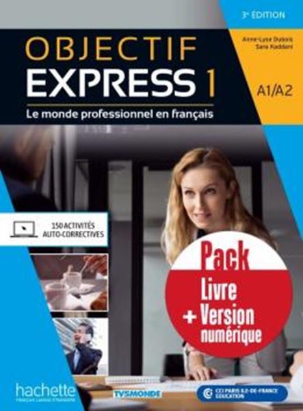 Picture of OBJECTIF EXPRESS 1 - PACK LIVRE + VERSION NUMERIQUE - NOUVELLE EDITION - 3EME ED.