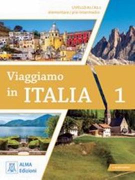 Imagem de VIAGGIAMO IN ITALIA 1 (A1-A2) - LIBRO + AUDIO ONLINE