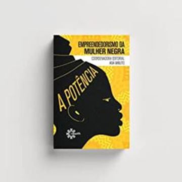 Imagem de EMPREENDEDORISMO DA MULHER NEGRA  A POTENCIA