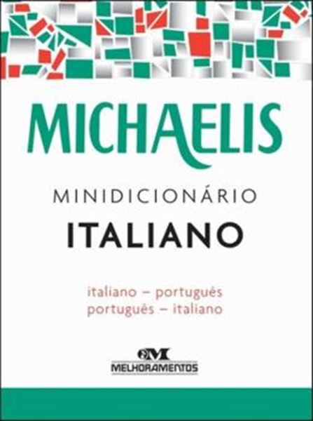 Picture of MICHAELIS MINIDICIONARIO ITALIANO - ITALIANO PORTUGUES - PORTUGUES ITALIANO