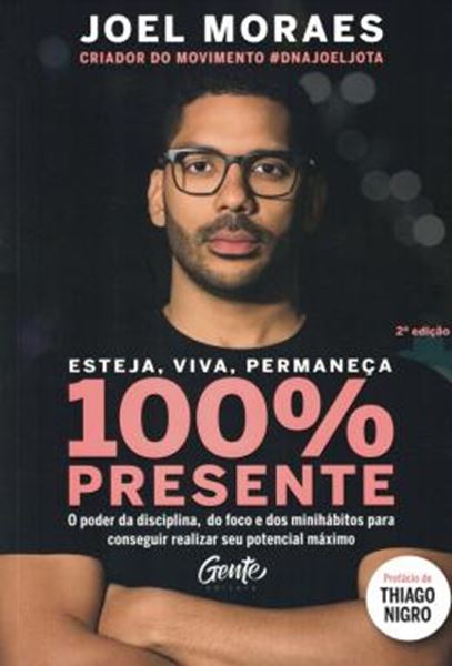 Picture of ESTEJA, VIVA, PERMANECA 100% PRESENTE - 2ª ED