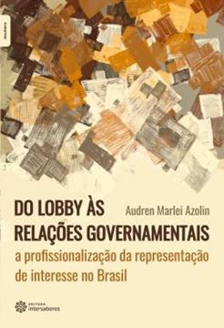 Imagem de DO LOBBY AS RELACOES GOVERNAMENTAIS