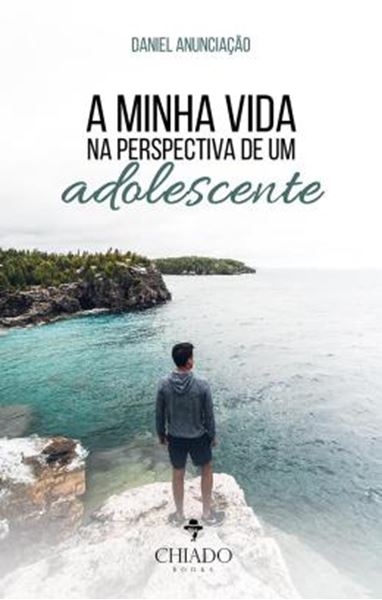 Picture of A MINHA VIDA NA PERSPECTIVA DE UM ADOLESCENTE