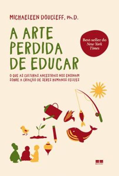 Picture of A ARTE PERDIDA DE EDUCAR