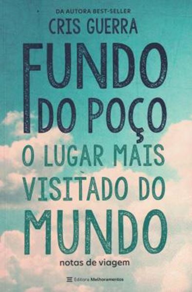 Picture of FUNDO DO POCO, O LUGAR MAIS VISITADO DO MUNDO