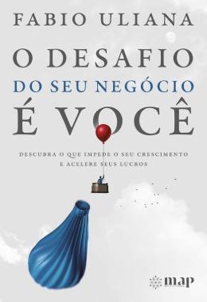 Picture of O DESAFIO DO SEU NEGOCIO E VOCE