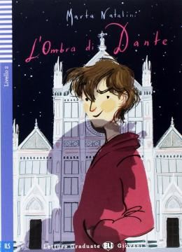 Imagem de L´OMBRA DI DANTE - LETTURE GRADUATE ELI GIOVANI A2 - DOWNLOADABLE MULTIMEDIA