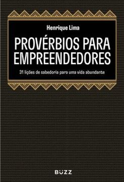 Imagem de PROVÉRBIOS PARA EMPREENDEDORES - 31 LIÇÕES DE SABEDORIA PARA UMA VIDA ABUNDANTE 