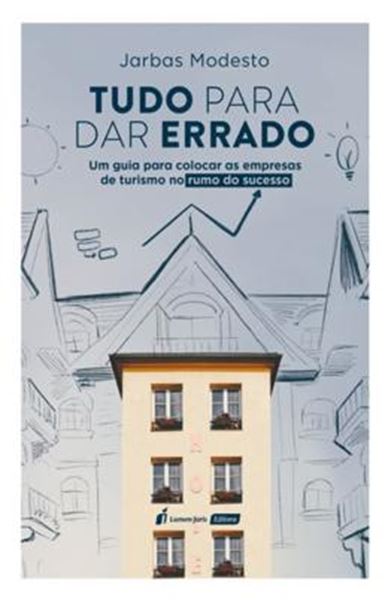 Picture of TUDO PARA DAR ERRADO 