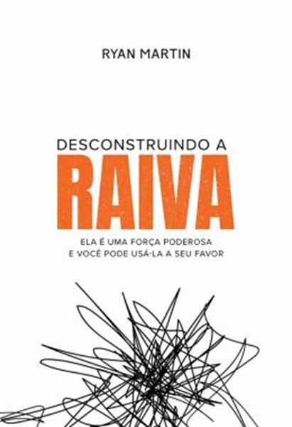 Picture of DESCONSTRUINDO A RAIVA