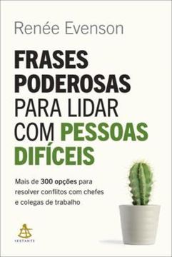 Imagem de FRASES PODEROSAS PARA LIDAR COM PESSOAS DIFICEIS