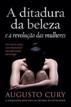Imagem de A DITADURA DA BELEZA E A REVOLUCAO DAS MULHERES