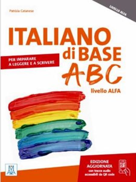 Picture of ITALIANO DI BASE ABC - LIVELLO ALFA - EDIZIONE AMPLIATA (LIBRO + AUDIO ACCESSIBILI DA QR CODE)