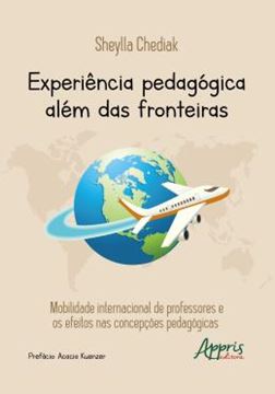 Imagem de EXPERIENCIA PEDAGOGICA ALEM DAS FRONTEIRAS - MOBILIDADE INTERNACIONAL DE PROFESSORES E OS EFEITOS NAS CONCEPCOES PEDAGOGICAS