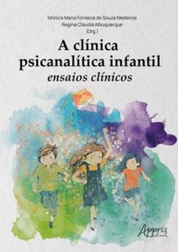 Imagem de A CLINICA PSICANALITICA INFANTIL: