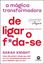 Imagem de A MÁGICA TRANSFORMADORA DE LIGAR O F*DA-SE