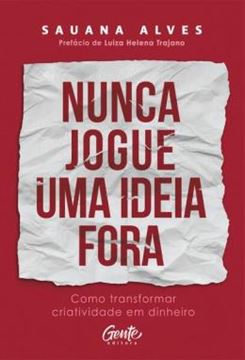 Imagem de NUNCA JOGUE UMA IDEIA FORA