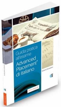 Imagem de GUIDA PRATICA ALL´ESAME ADVANCED PLACEMENT® DI ITALIANO