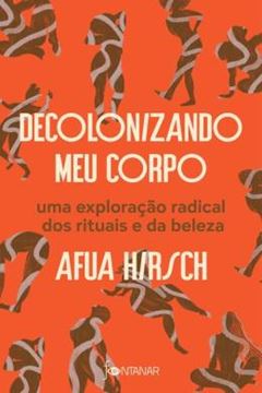Imagem de DECOLONIZANDO MEU CORPO