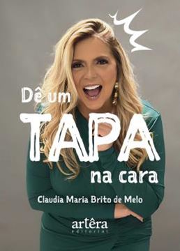 Imagem de DÊ UM TAPA NA CARA
