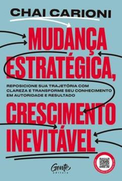Imagem de MUDANCA ESTRATEGICA, CRESCIMENTO INEVITAVEL