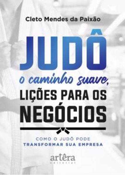 Picture of JUDO - O CAMINHO SUAVE, LICOES PARA OS NEGOCIOS